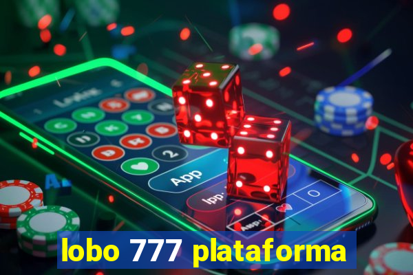 lobo 777 plataforma